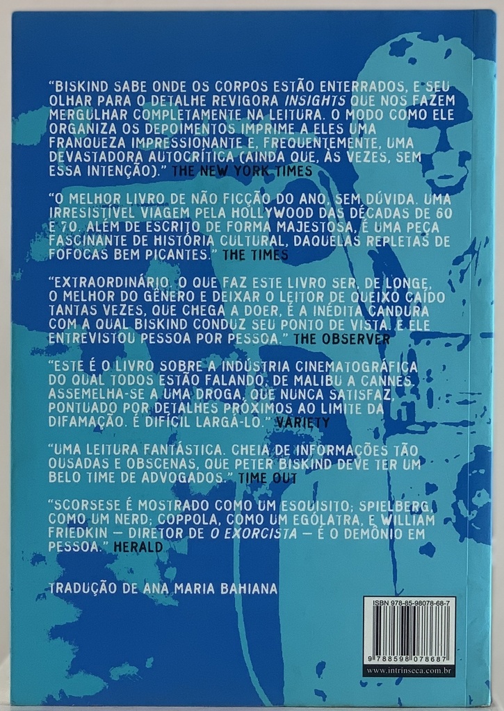 Como a Geração Sexo-Drogas-e- Rock'n'Roll Salvou Hollywood- Peter Biskind