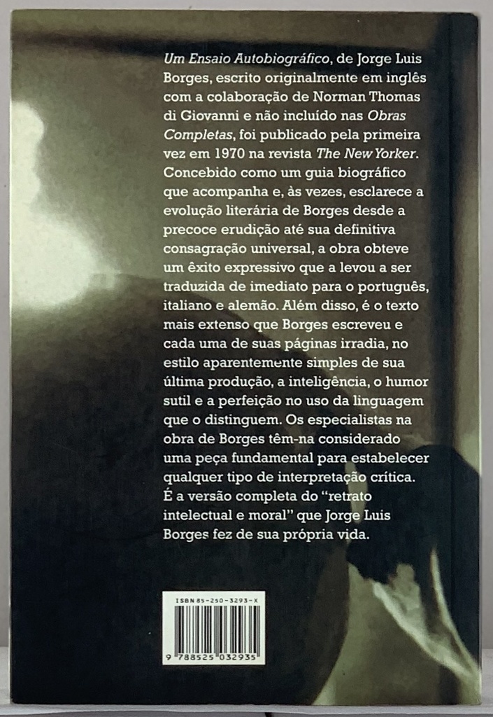 Jorge Luis Borges - Um Ensaio Autobiográfico (Livro usado)