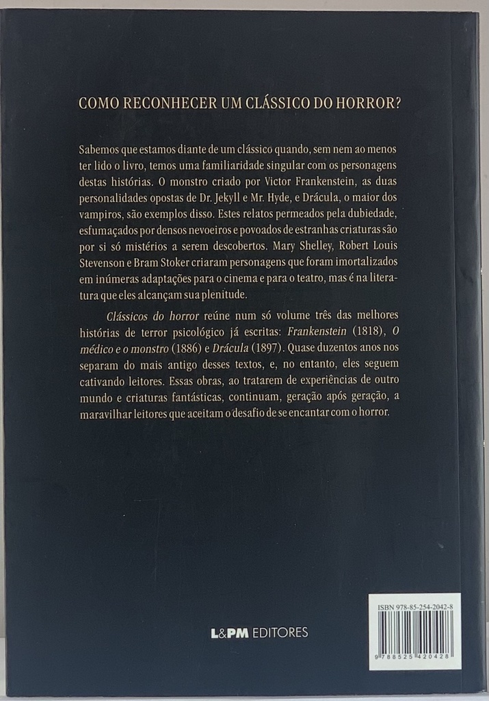 Clássicos do Horror - Frankenstein / O Médico e o Monstro / Drácula (Livro usado)