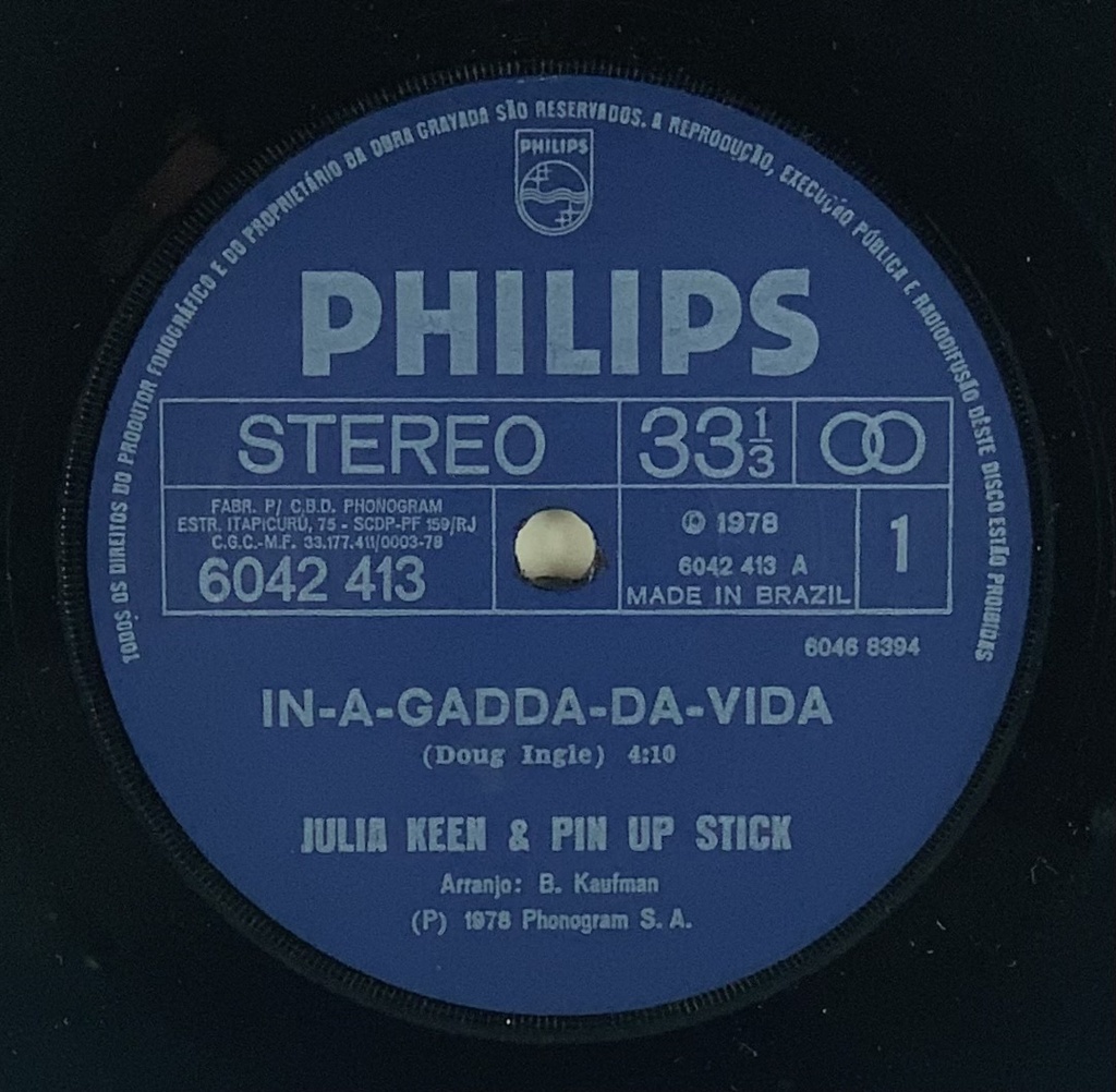 Julia Keen & Pin Up Stick - In-A-Gadda-Da-Vida (Vinil 7" usado)