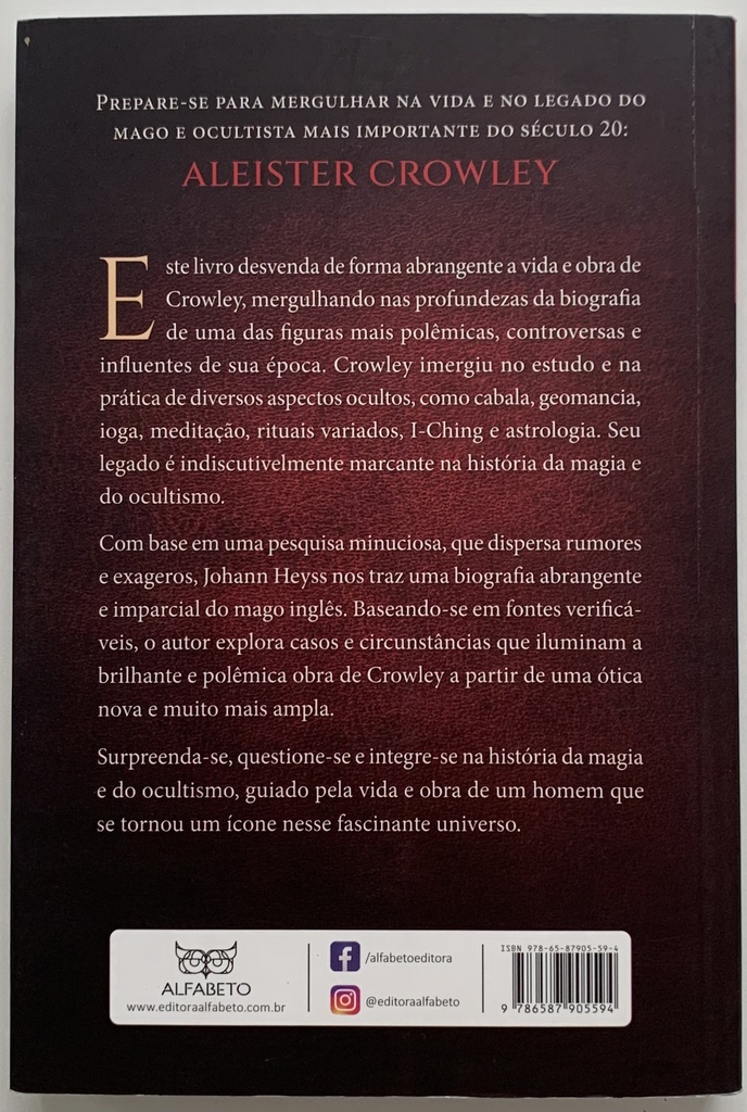 Aleister Crowley - A Biografia de um Mago (Livro novo)