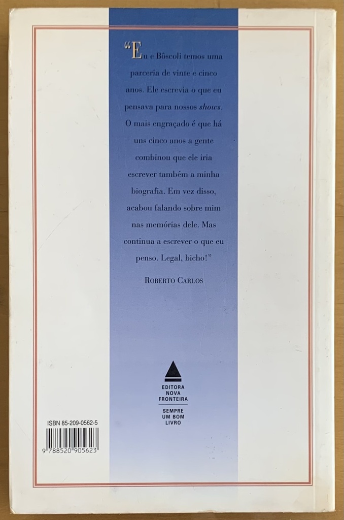 Eles e Eu - Memórias de Ronaldo Bôscoli (Livro usado)