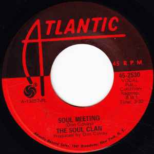 Soul Clan, The - Soul Meeting / That's How it Feels ( Vinil 7" usado)