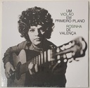 Rosinha de Valença - Um Violão em Primeiro Plano (LP novo)