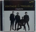 Vintage Trouble - 1 Hopeful Rd (CD usado)