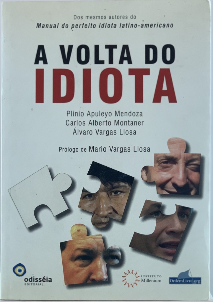 A Volta do Idiota - P.Mendoza, C.A Montaner, A.Varga Llosa (Livro usado)