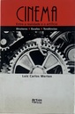 Cinema "Entre a Realidade e o Artifício" - Luiz Carlos Merten (Livro usado)