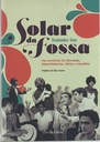 Solar da Fossa - Toninho Vaz (Livros usado)