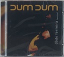 Dodô Ferreira – Dum Dum (CD novo)