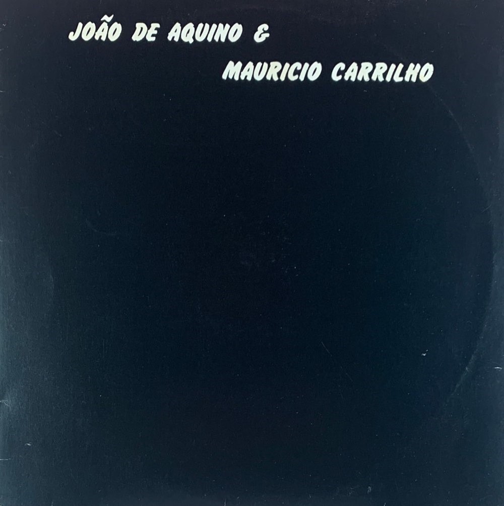 João De Aquino e Maurício Carrilho - (LP usado)