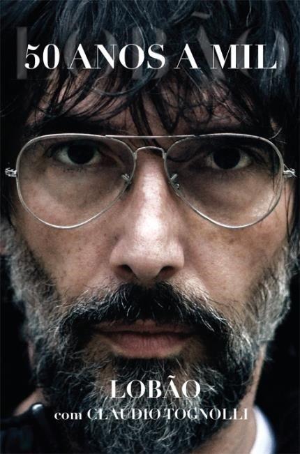 Lobão - 50 Anos a Mil (Livro semi-novo)