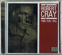 Robert Cray Band, The - Time Will Tell (CD usado)
