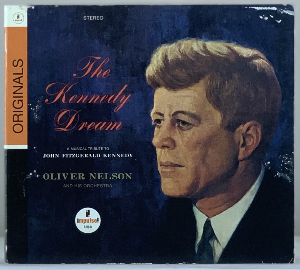 Oliver Nelson And His Orchestra – The Kennedy Dream: A Musical Tribute to John Fitzgerald Kennedy (CD usado)