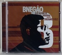 BNegão & Os Seletores de Frequência – Enxugando Gelo (CD novo)