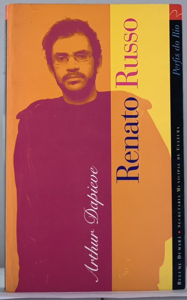 Arthur Dapieve - Renato Russo (Livro usado)