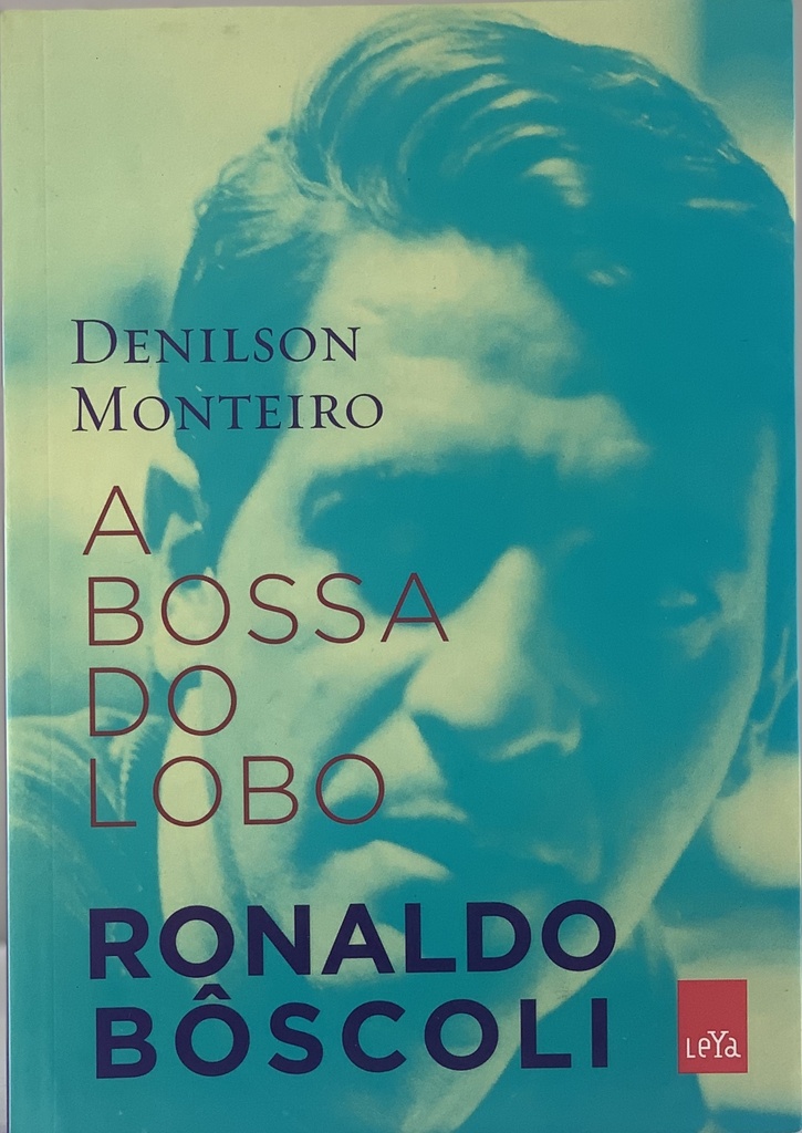 Ronaldo Bôscoli - A Bossa do Lobo (Livro s/ uso)