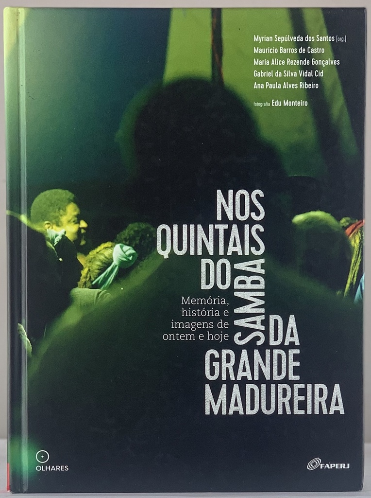 Nos Quintais do Samba da Grande Madureira (Livro novo)