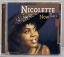 Nicolette - Now Is Early (CD usado)