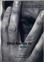 Chico Buarque do Brasil - Rinaldo de Fernandes (Livro semi-novo)
