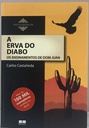 Carlos Castaneda - A Erva do Diabo (Livro semi-novo)