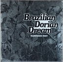 Manfredo Fest - Brazilian Dorian Dream (LP novo)