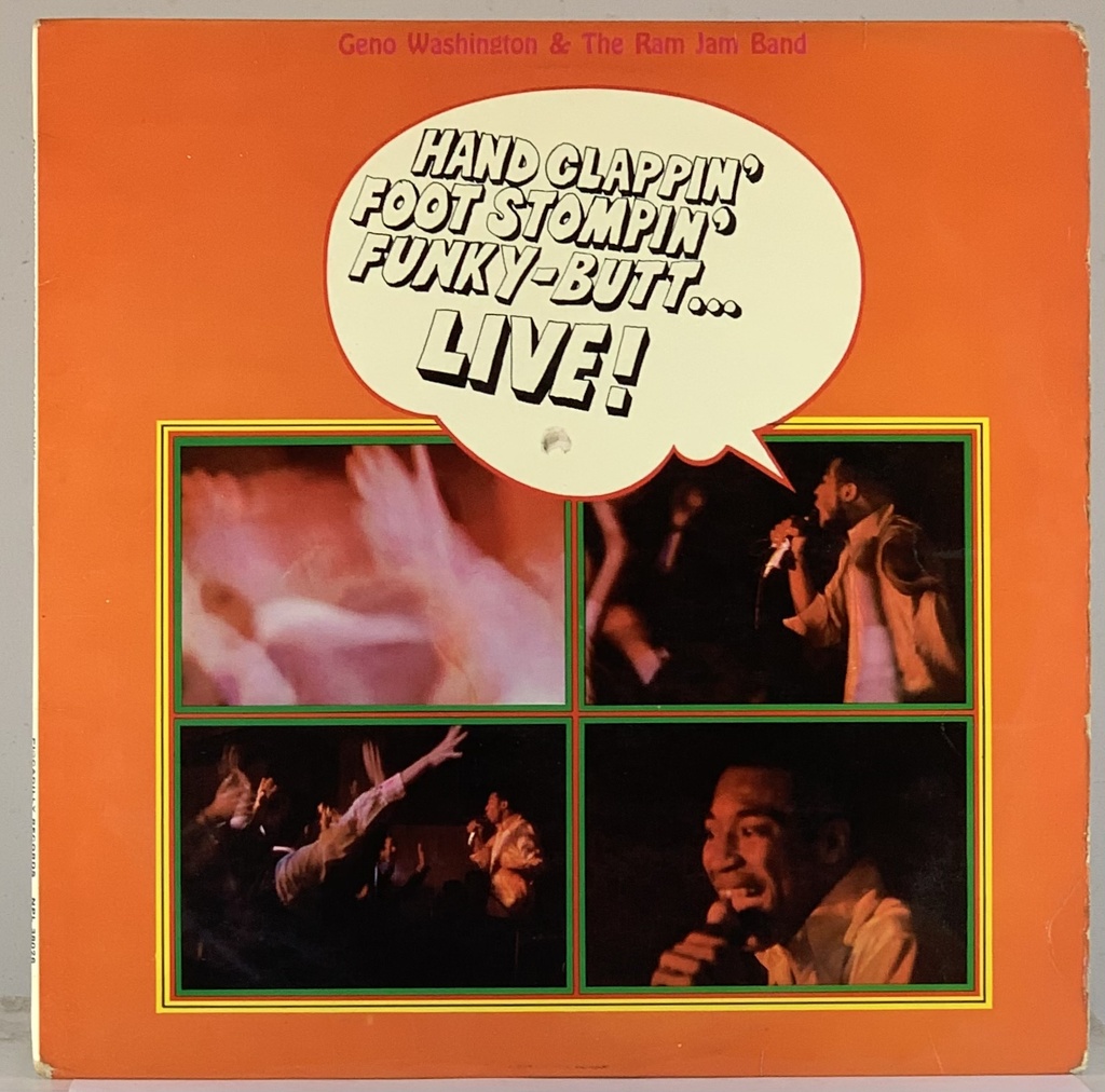 Geno Washington & The Ram Jam Band – Hand Clappin' Foot Stompin' Funky-Butt... Live! (LP usado)