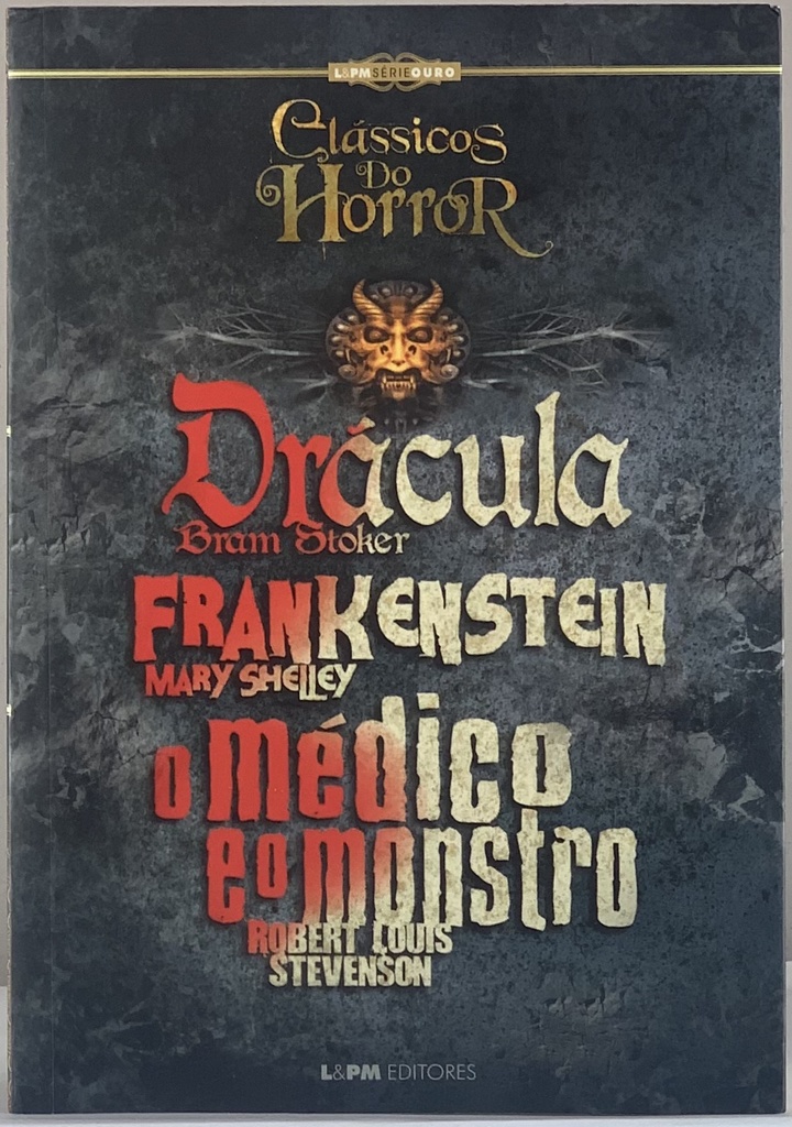 Clássicos do Horror - Frankenstein / O Médico e o Monstro / Drácula (Livro usado)