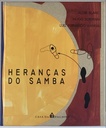 Heranças do Samba - Aldir Blanc / Luiz Fernando Vianna / Hugo Sukman  (Livro usado)