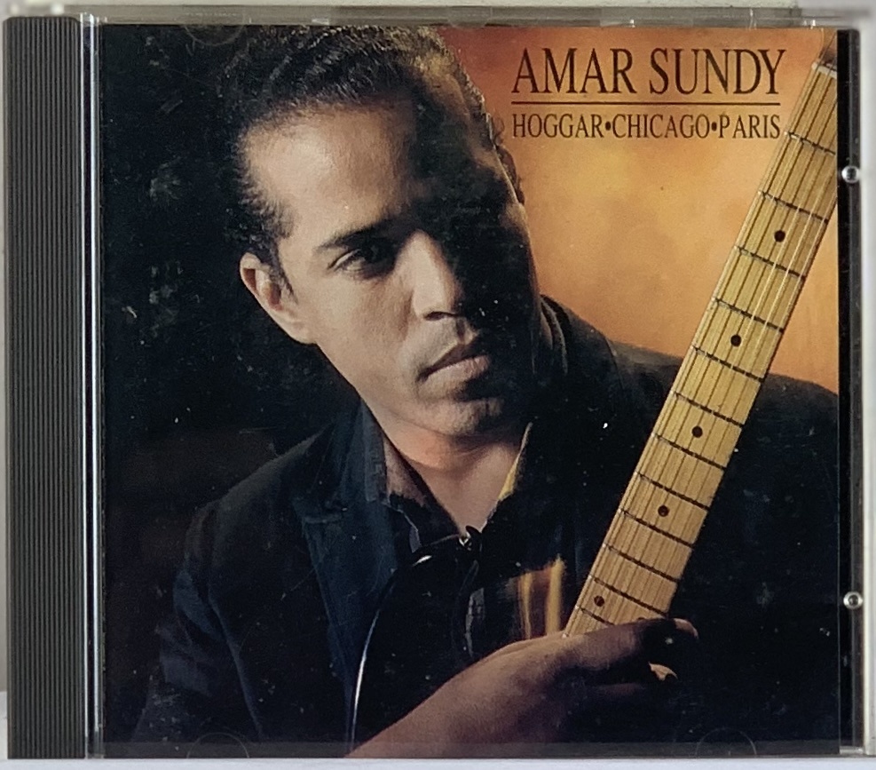 Amar Sundy - Hoggar/Chicago/Paris [Blues Francês] (CD usado)