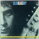 Celso Blues Boy - Som na Guitarra (LP usado)