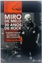 Miro de Melo 30 Anos de Rock - Edson Luís Rosa (Livro usado)