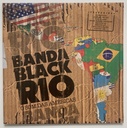 Banda Black Rio – O Som das Américas (LP usado)