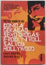 Como a Geração Sexo Drogas e Rock'n'Roll Salvou Hollywood- Peter Biskind [Capa vermelha] (Livro usado)