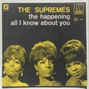Supremes, The – The Happening / All I Know About You (Vinil 7" usado)