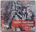 Toquinho e Paulo Ricardo - Cantam Vinicius (CD usado)
