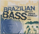 V/A - Far Out Presents: Brazilian Bass (CD novo)