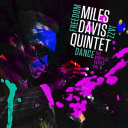 Miles Davis Quintet - Freedom Jazz Dance/Bootleg V5  (3 CD novo)