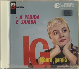 Isaura Garcia - A Pedida é Samba (CD usado)