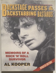 Al Kooper - Backstage Passes & Backstabbing Bastards (livro usado)