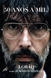 Lobão - 50 Anos a Mil (Livro semi-novo)