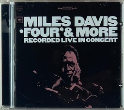 Miles Davis – 'Four' & More [Recorded Live in Concert] (CD usado)