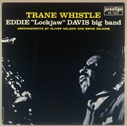 Eddie "Lockjaw" Davis Big Band – Trane Whistle (LP usado)