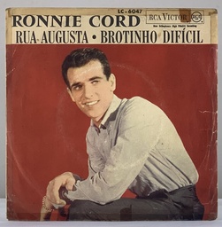 Ronnie Cord - Rua Augusta / Brotinho Difícil (Vinil 7" single usado)