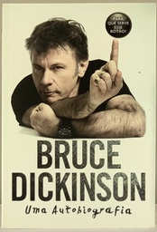 Bruce Dickinson - Uma Autobiografia (Livro novo)