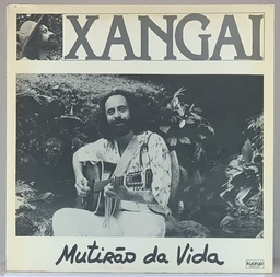 Xangai - Mutirão da Vida (LP usado)