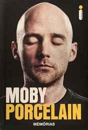 Moby: Porcelain - Salman Rushdie (Livro novo)